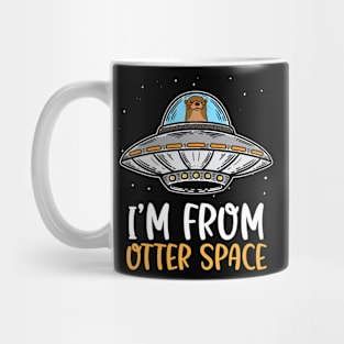 I'm From Otter Space - Funny Animal Pun Joke Otter Lover Mug